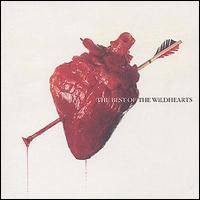 The Wildhearts : Best of The Wildhearts